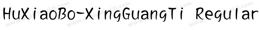 HuXiaoBo-XingGuangTi Regular字体转换
